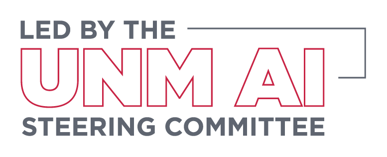 Led by the UNM AI Steering Committee